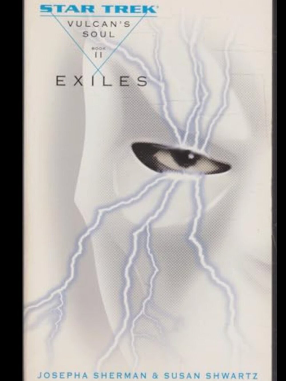 Star Trek: Vulcan's Soul  Book Two, Exiles, Sherman & Shwartz, 2006 Hardcover